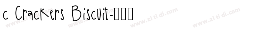 c Crackers Biscuit字体转换
